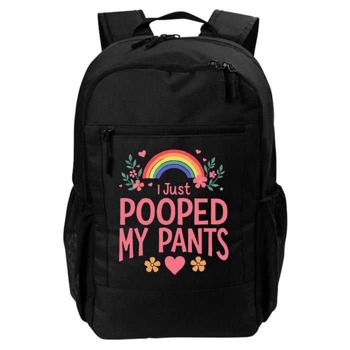 Funny I Just Pooped My Pants Humor Meme Funny Adult Joke Backpack
