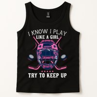 Funny I Know I Play Like A Girl Try To Keep Up Ice Hockey Tank Top
