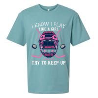 Funny I Know I Play Like A Girl Try To Keep Up Ice Hockey Sueded Cloud Jersey T-Shirt
