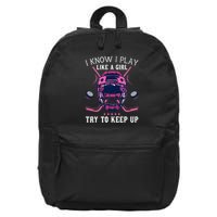Funny I Know I Play Like A Girl Try To Keep Up Ice Hockey 16 in Basic Backpack