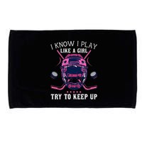 Funny I Know I Play Like A Girl Try To Keep Up Ice Hockey Microfiber Hand Towel