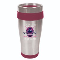 Funny I Know I Play Like A Girl Try To Keep Up Ice Hockey 16oz Travel Tumbler