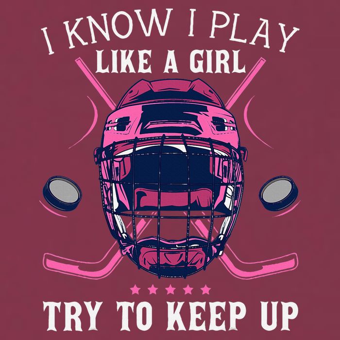 Funny I Know I Play Like A Girl Try To Keep Up Ice Hockey 16oz Travel Tumbler