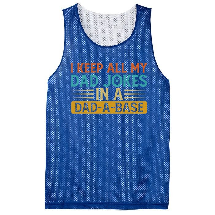 Funny I Keep All My Dad Jokes In A Dadgift A Gift Base Vintage Dad Gift Mesh Reversible Basketball Jersey Tank