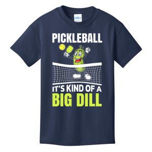 Funny Its Kind Of A Big Dill Pickleball Gift Ideas Kids T-Shirt