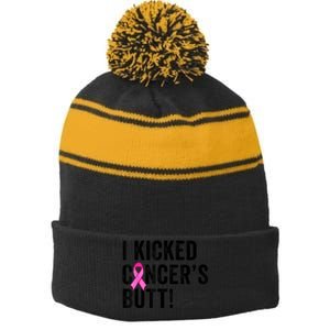 Funny I Kicked Cancer's Butt Tee, Fun Breast Cancer Survivor Stripe Pom Pom Beanie