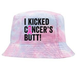 Funny I Kicked Cancer's Butt Tee, Fun Breast Cancer Survivor Tie-Dyed Bucket Hat