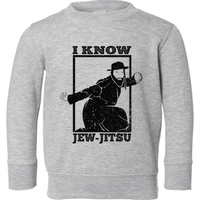 Funny I Know Jew Jitsu Toddler Sweatshirt