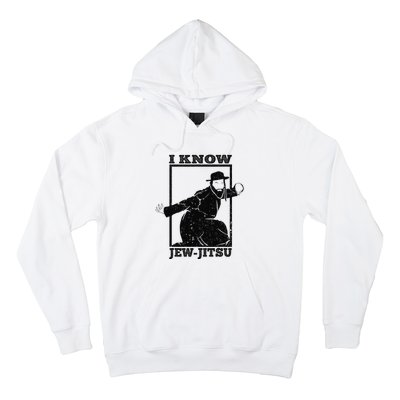 Funny I Know Jew Jitsu Hoodie