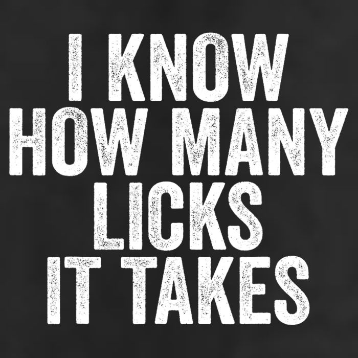 Funny I Know How Many Licks It Takes Beanie