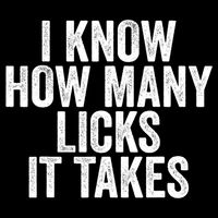 Funny I Know How Many Licks It Takes Drawstring Bag