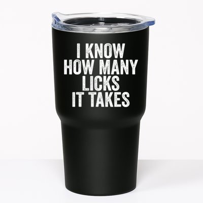 Funny I Know How Many Licks It Takes Tumbler