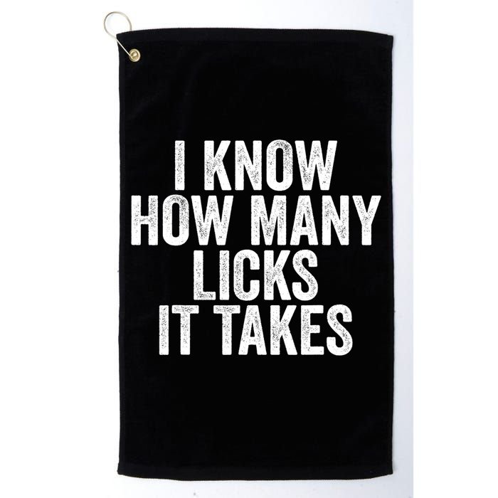 Funny I Know How Many Licks It Takes Golf Towel