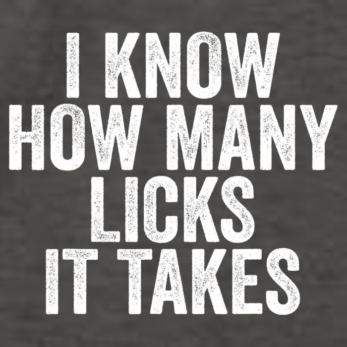Funny I Know How Many Licks It Takes Vector Backpack