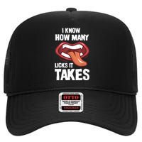 Funny I Know How Many Licks It Takes High Crown Mesh Back Trucker Hat