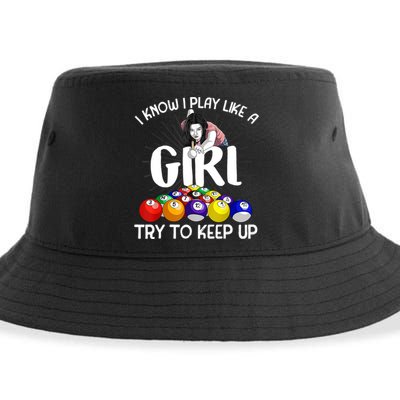 Funny I Know I Play Like A Girl Funny Gift Billiard Player Women Sustainable Bucket Hat
