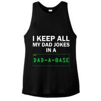 Funny I Keep All My Dad Jokes In A Dad A Base Gag Dad Joke Ladies PosiCharge Tri-Blend Wicking Tank