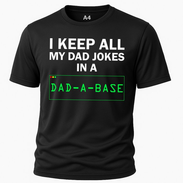 Funny I Keep All My Dad Jokes In A Dad A Base Gag Dad Joke Performance Shirt