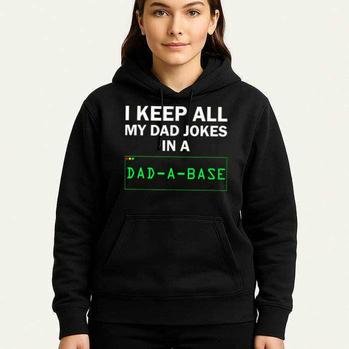 Funny I Keep All My Dad Jokes In A Dad A Base Gag Dad Joke Hoodie