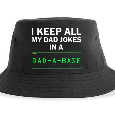 Funny I Keep All My Dad Jokes In A Dad A Base Gag Dad Joke Sustainable Bucket Hat