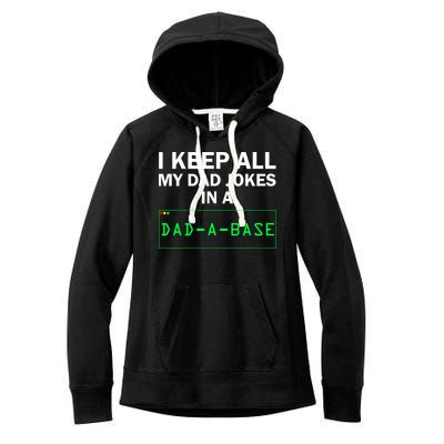 Funny I Keep All My Dad Jokes In A Dad A Base Gag Dad Joke Women's Fleece Hoodie