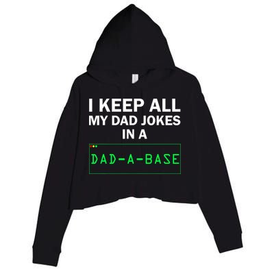 Funny I Keep All My Dad Jokes In A Dad A Base Gag Dad Joke Crop Fleece Hoodie