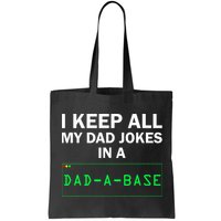 Funny I Keep All My Dad Jokes In A Dad A Base Gag Dad Joke Bag