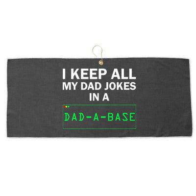 Funny I Keep All My Dad Jokes In A Dad A Base Gag Dad Joke Large Microfiber Waffle Golf Towel
