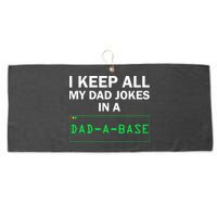 Funny I Keep All My Dad Jokes In A Dad A Base Gag Dad Joke Large Microfiber Waffle Golf Towel