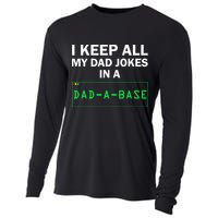 Funny I Keep All My Dad Jokes In A Dad A Base Gag Dad Joke Cooling Performance Long Sleeve Crew