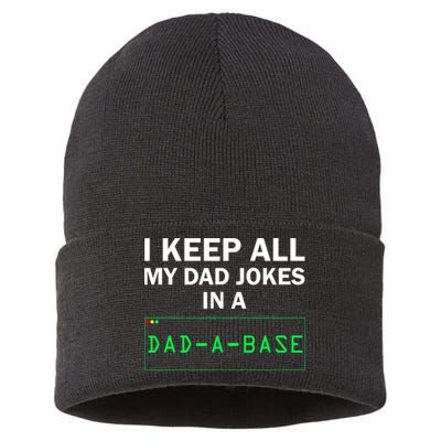 Funny I Keep All My Dad Jokes In A Dad A Base Gag Dad Joke Sustainable Knit Beanie