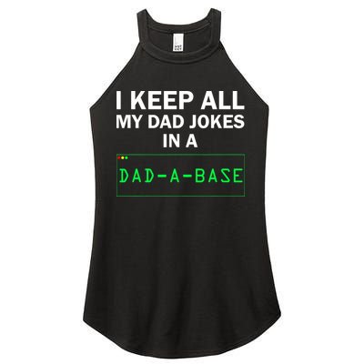 Funny I Keep All My Dad Jokes In A Dad A Base Gag Dad Joke Women's Perfect Tri Rocker Tank