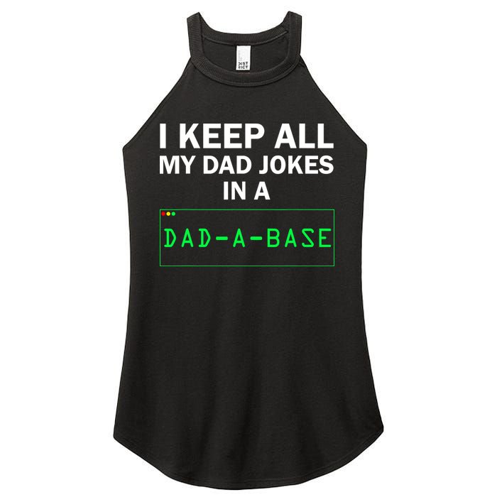 Funny I Keep All My Dad Jokes In A Dad A Base Gag Dad Joke Women's Perfect Tri Rocker Tank