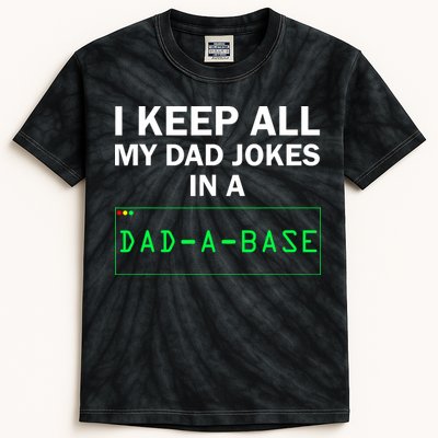 Funny I Keep All My Dad Jokes In A Dad A Base Gag Dad Joke Kids Tie-Dye T-Shirt