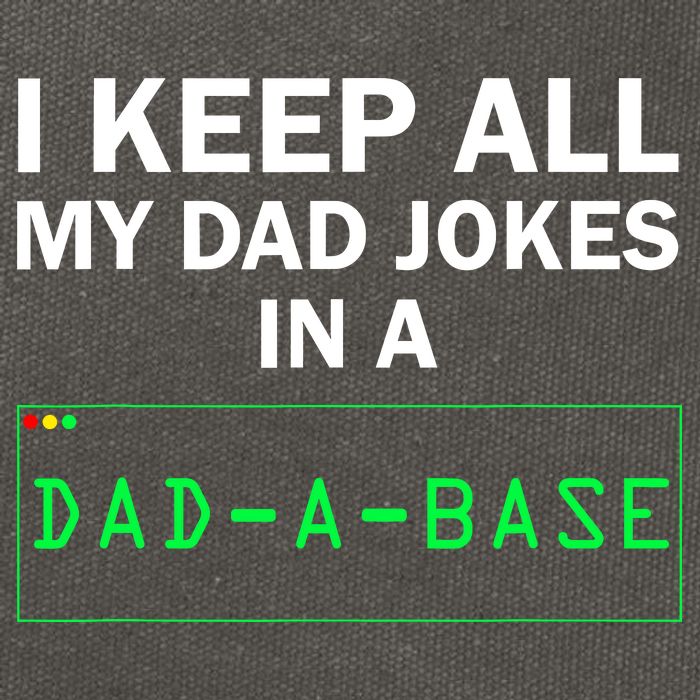 Funny I Keep All My Dad Jokes In A Dad A Base Gag Dad Joke Cotton Canvas Backpack