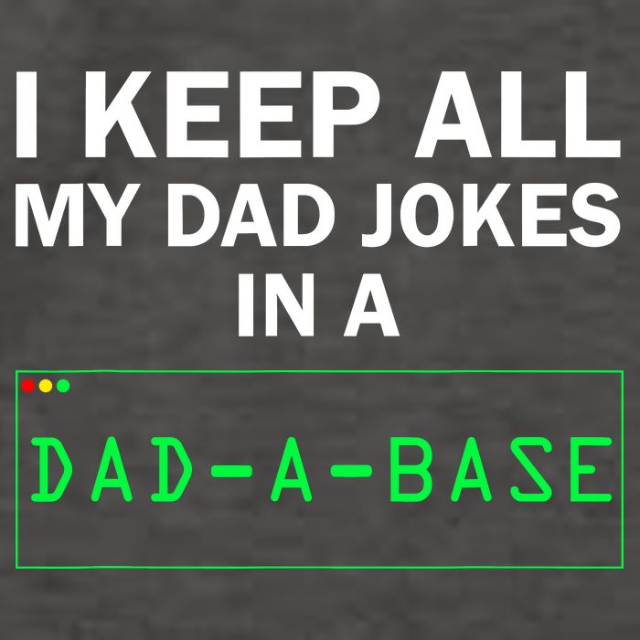 Funny I Keep All My Dad Jokes In A Dad A Base Gag Dad Joke Vector Backpack