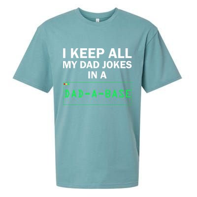 Funny I Keep All My Dad Jokes In A Dad A Base Gag Dad Joke Sueded Cloud Jersey T-Shirt