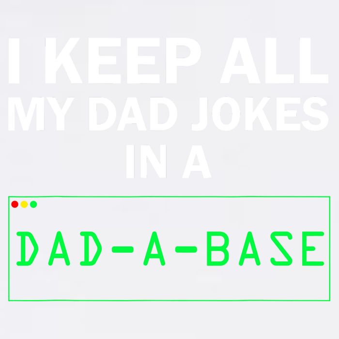 Funny I Keep All My Dad Jokes In A Dad A Base Gag Dad Joke Garment-Dyed Sweatshirt