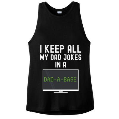 Funny I Keep All My Dad Jokes In A Dad A Base Gag Dad Joke Gift Ladies PosiCharge Tri-Blend Wicking Tank