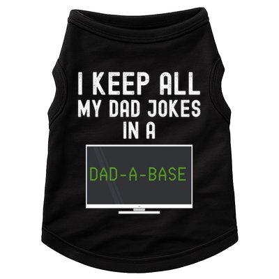 Funny I Keep All My Dad Jokes In A Dad A Base Gag Dad Joke Gift Doggie Tank