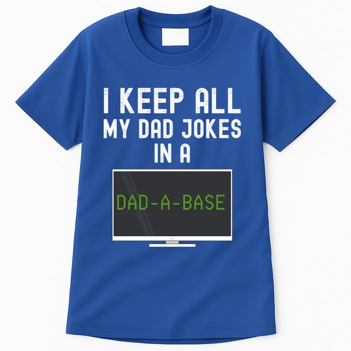 Funny I Keep All My Dad Jokes In A Dad A Base Gag Dad Joke Gift Tall T-Shirt