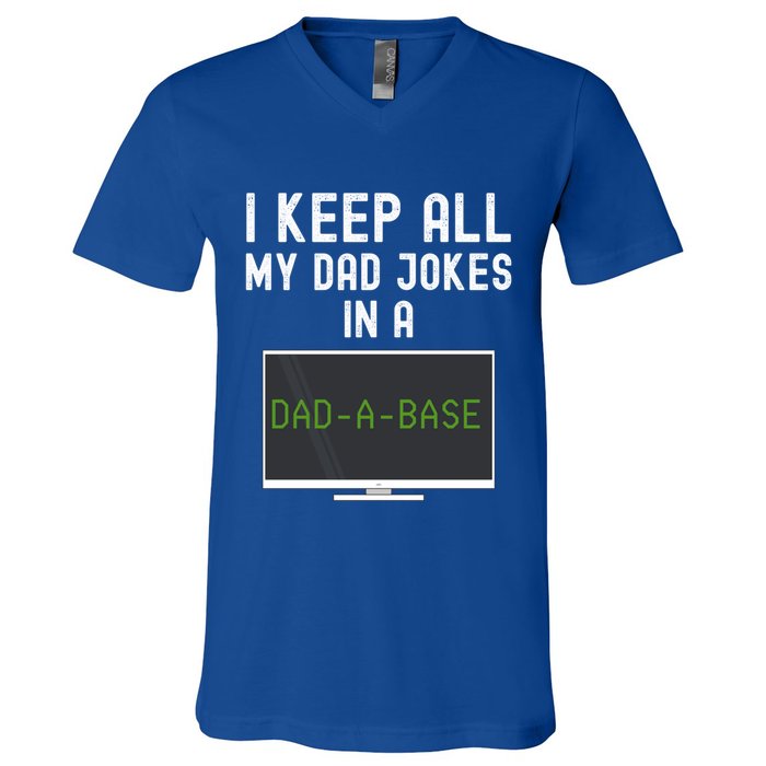 Funny I Keep All My Dad Jokes In A Dad A Base Gag Dad Joke Gift V-Neck T-Shirt