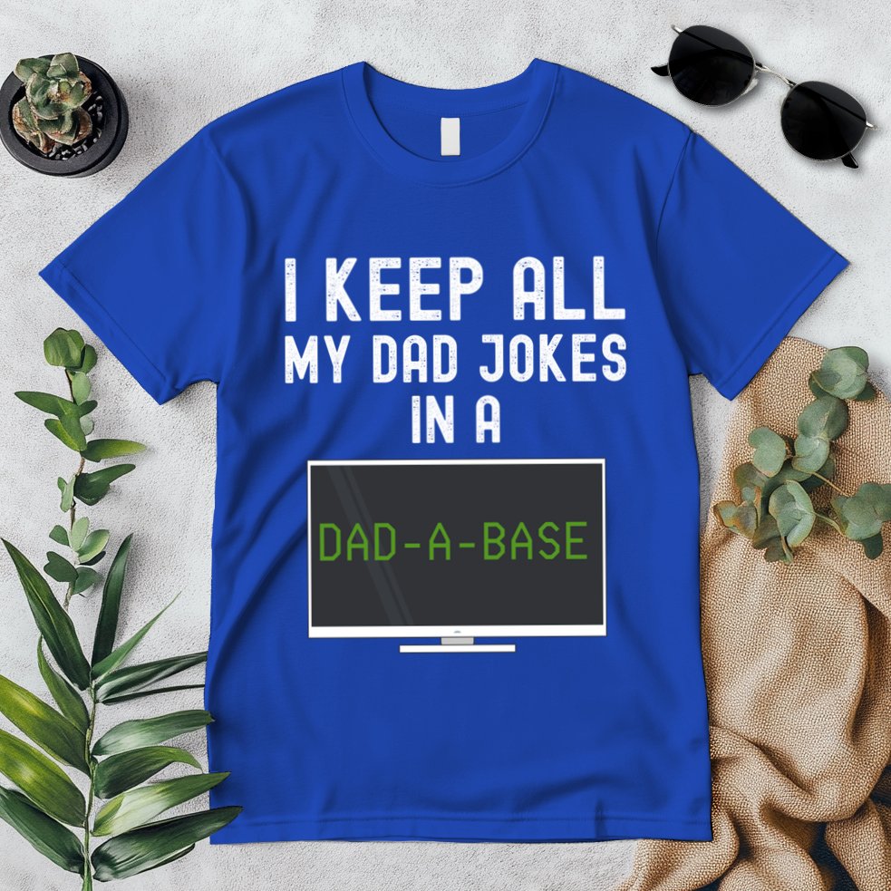 Funny I Keep All My Dad Jokes In A Dad A Base Gag Dad Joke Gift Premium T-Shirt