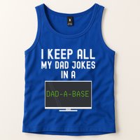 Funny I Keep All My Dad Jokes In A Dad A Base Gag Dad Joke Gift Tank Top
