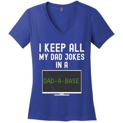 Funny I Keep All My Dad Jokes In A Dad A Base Gag Dad Joke Gift Women's V-Neck T-Shirt