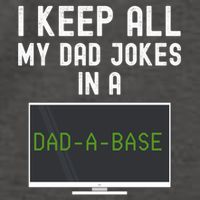 Funny I Keep All My Dad Jokes In A Dad A Base Gag Dad Joke Gift Vector Backpack