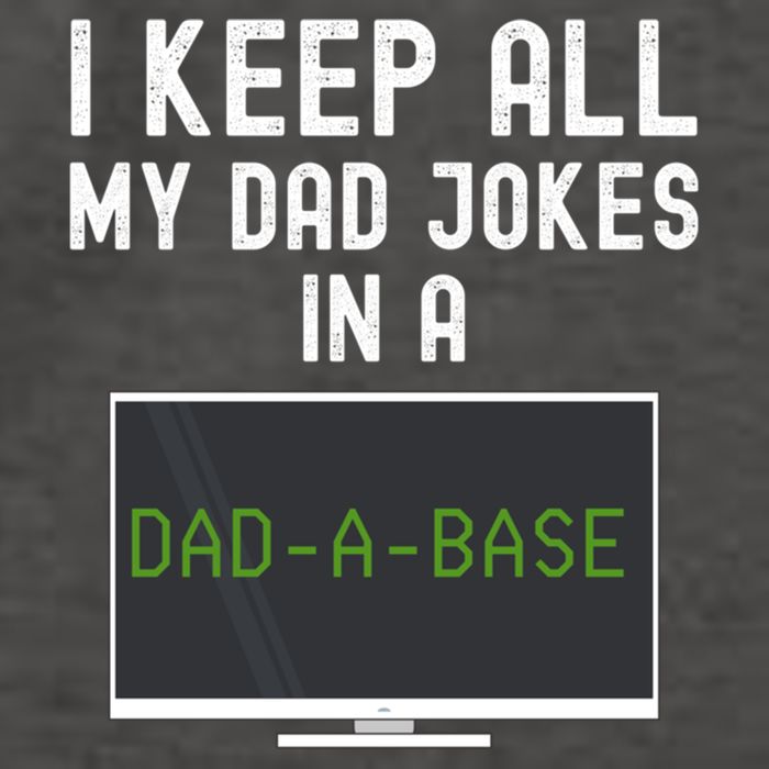 Funny I Keep All My Dad Jokes In A Dad A Base Gag Dad Joke Gift Vector Backpack