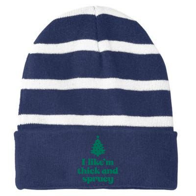 Funny I Like Them Real Thick And Sprucey Christmas Tree Xmas Striped Beanie with Solid Band