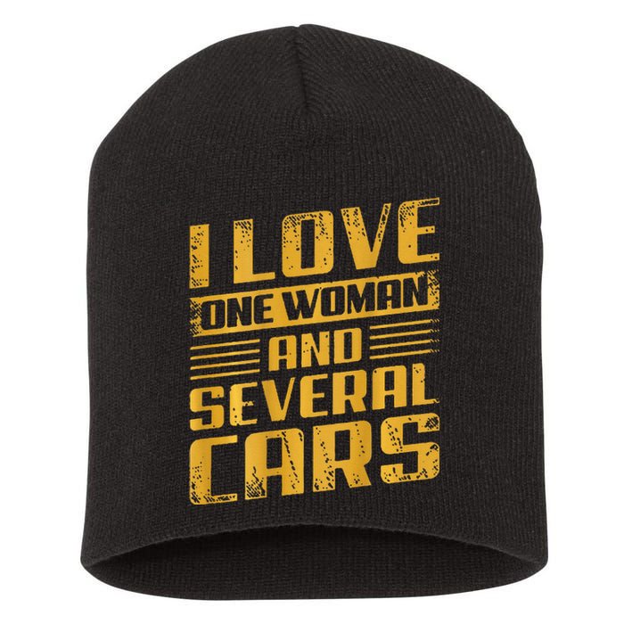 Funny I Love One Woman And Several Cars Mechanic Car Gift Short Acrylic Beanie