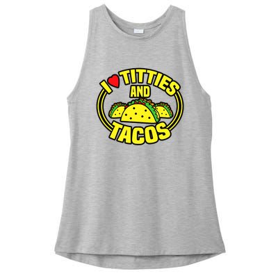 Funny I Love Titties And Tacos Ladies PosiCharge Tri-Blend Wicking Tank